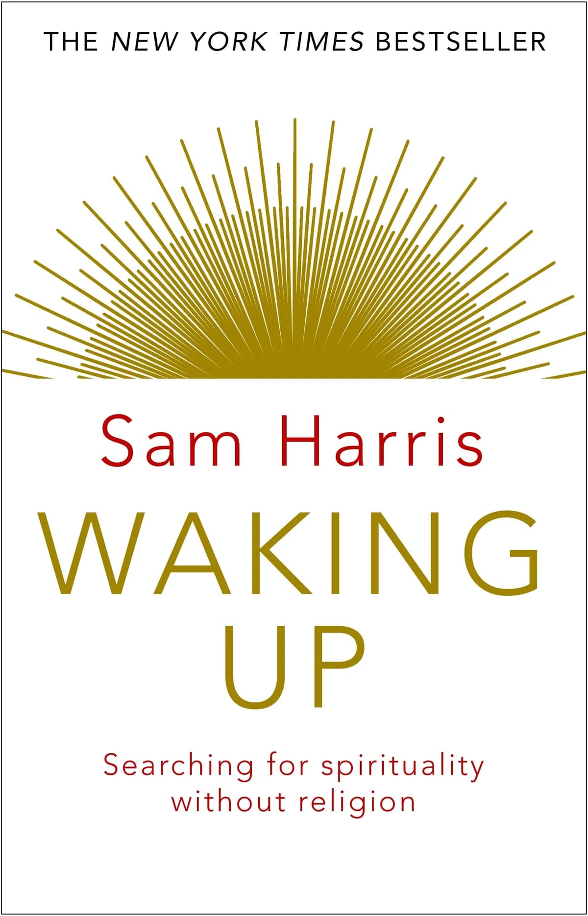 Waking Up By Sam Harris