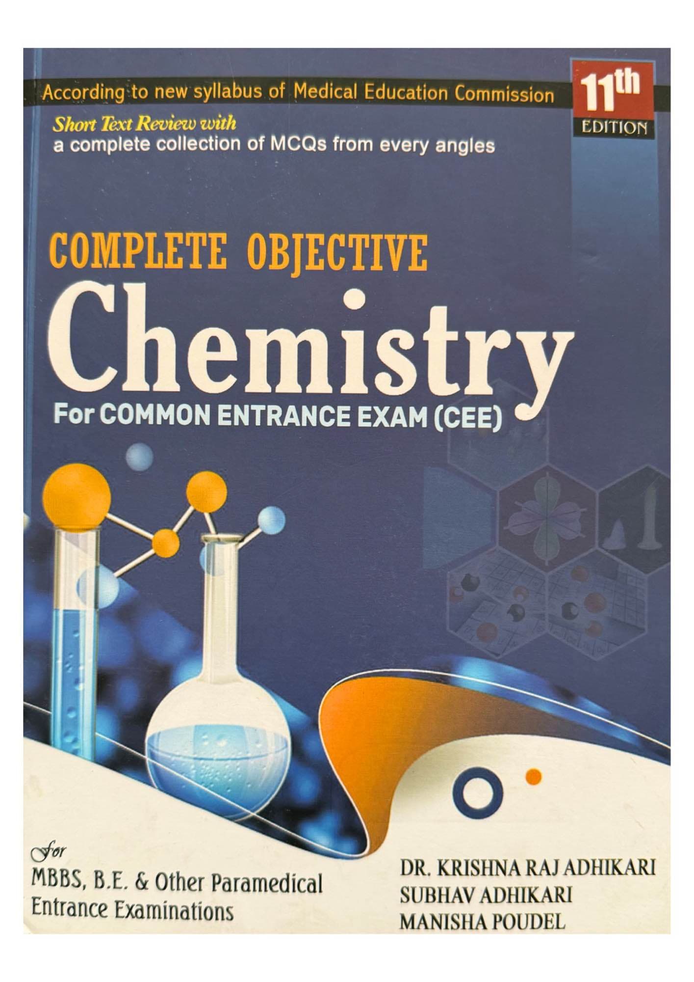 Nirvana Publications - Complete Objective Chemistry For Common Entrance Exam (CEE) For MBBS, B.E. & Other Paramedical Entrance Exam 11th Edition