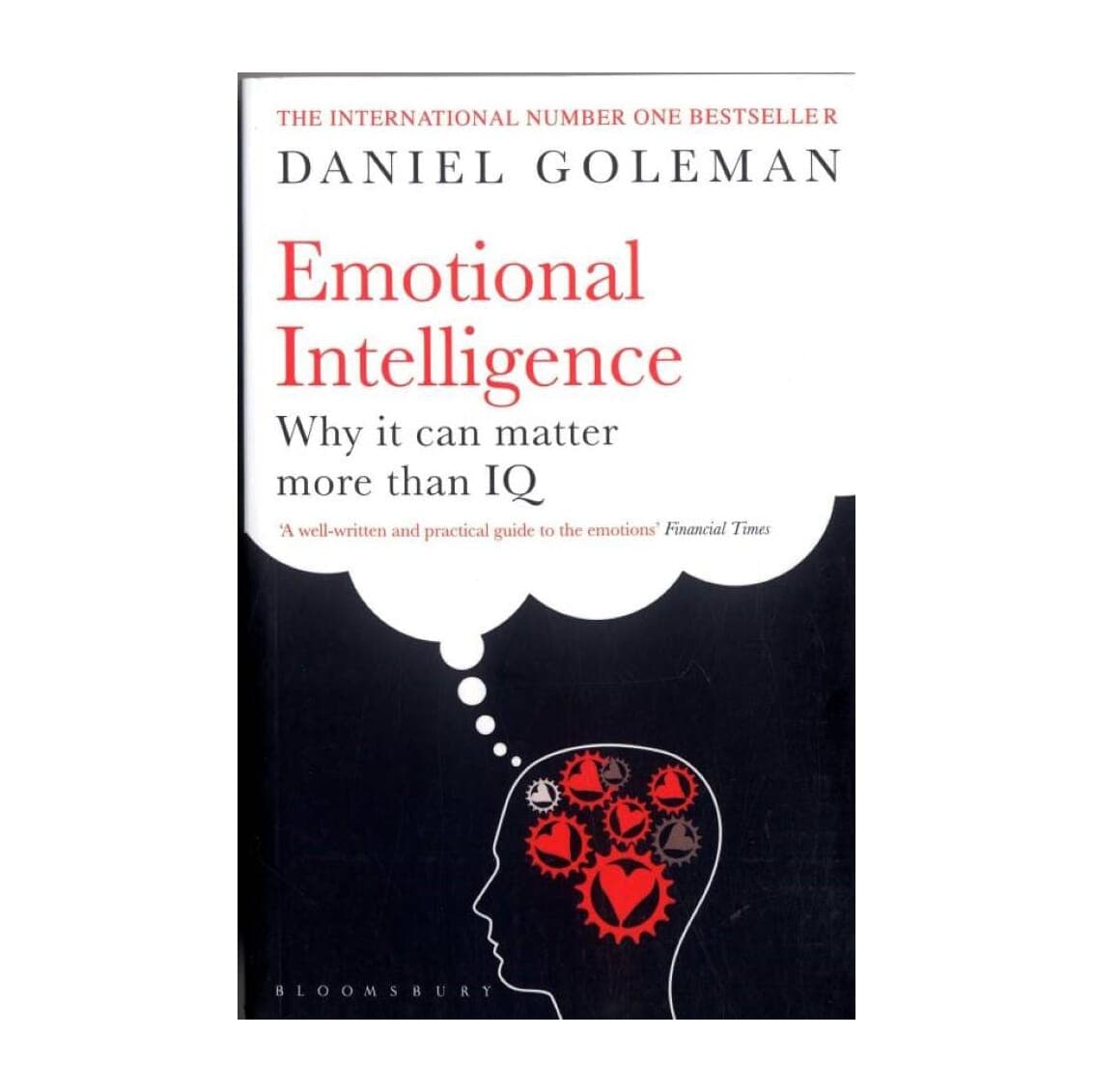 Emotional Intelligence: Why It Can Matter More Than IQ by Daniel Goleman