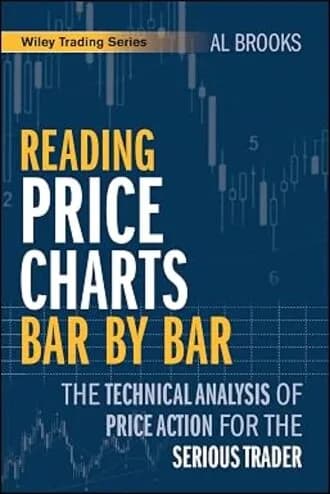 Reading Price Charts Bar by Bar By AL Brooks