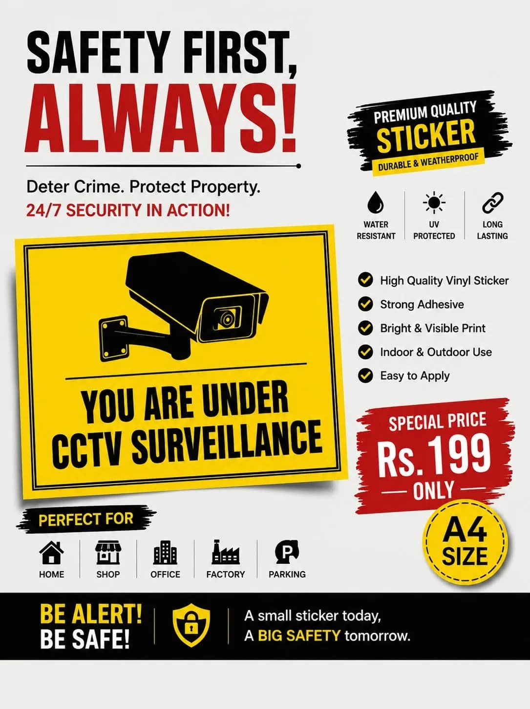 CCTV Surveillance Warning Sticker A4 Size | Safety First Security Sticker | Durable & Weather Resistant Vinyl Sticker